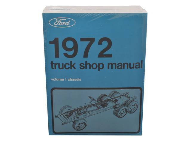 SHOP MANUAL, 1972 FORD TRUCK