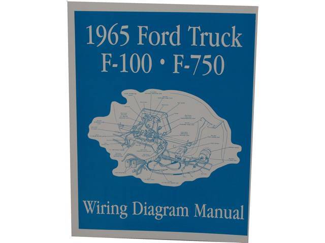 WIRING DIAGRAM MANUAL, 1965 FORD TRUCK