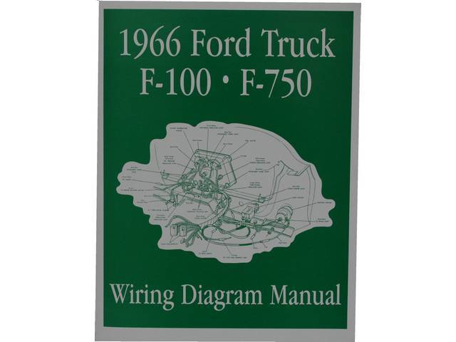WIRING DIAGRAM MANUAL, 1966 FORD TRUCK