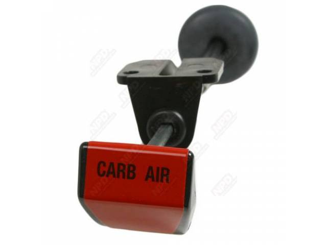 Cable, Air Grabber  /  Ramcharger Hoods, Under Dash, Operates Air Doors On Fresh Air Hoods, Red Foil *Carb Air* On Handle, Repro