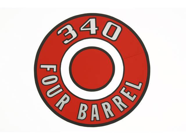 Decal, 340 Four Barrel, Red, Air Cleaner Correct