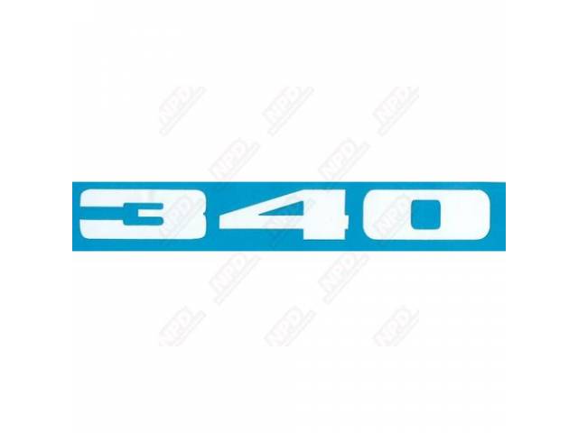 Decal, 340, Hood Scoop Insert, White W/ Black Numbers, Correct Material And Screen Printed As Original, Officailly Licensed Product By Chrysler Llc