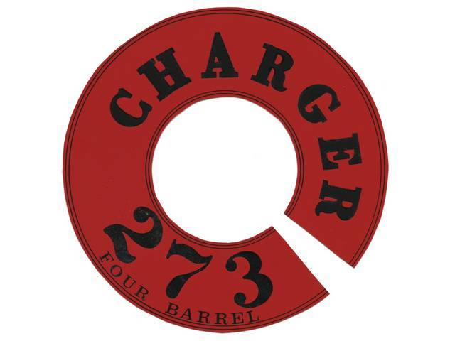 Decal, Charger 273-4v, Air Cleaner, Correct Material And
