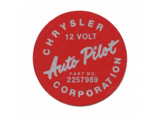 Decal, Auto Pilot Cruise Control, Housing, Correct Material And Screen Printed As Original, Officially Licensed Product By Chrysler Llc