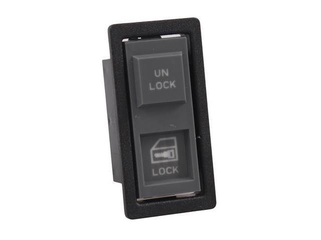 SWITCH ASSY, Power Door Lock, rectangular base, gray switch w/ black bezel, RH or LH, Repro