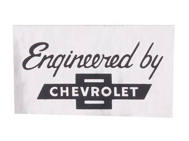 DECAL, Heater, *Engineered by CHEVROLET*, repro