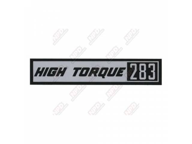 DECAL, VALVE COVER, *HI-TORQUE 283*, GM# 3814839