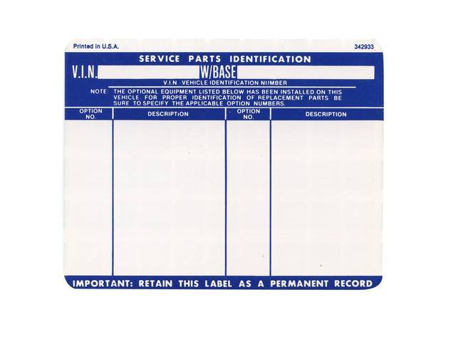 DECAL, SERVICE PARTS IDENTIFICATION, GM# 342933