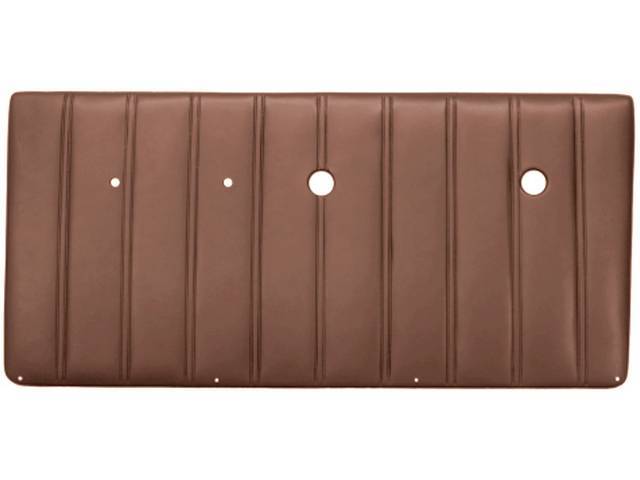 PANEL SET, Inside Door, Pre-Assembled, Saddle, madrid grain vinyl features correct dielectrically sealed vertical lines w/ double stitch bar seams attached to an ABS-plastic panel, does not incl attaching hardware or top rail