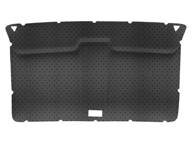 HEADLINER, ORIGINAL STYLE, REAR, COVERED IN BLACK PERFORATED VINYL