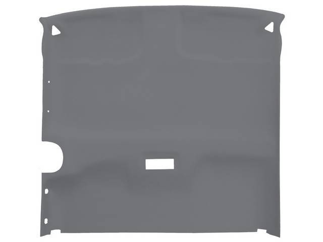HEADLINER, Cloth w/ Foam Backing, Light Gray, w/o overhead console, incl ABS-Plastic board w/ material installed, repro
