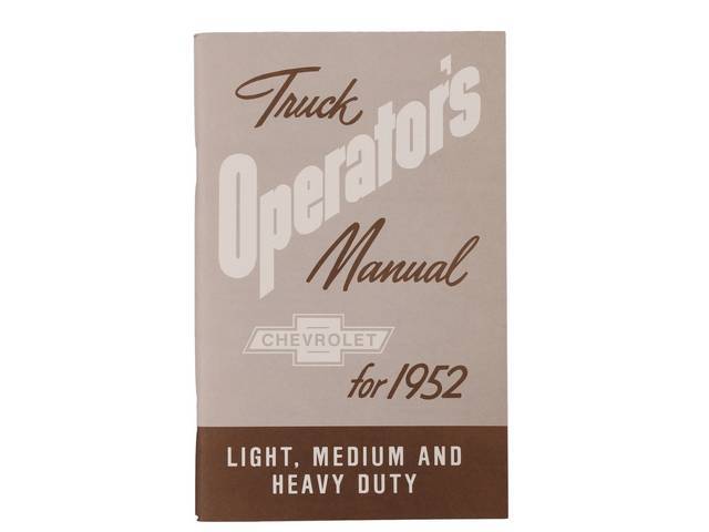 Chevy Truck Owners Manual Book, Reproduction for (1952)