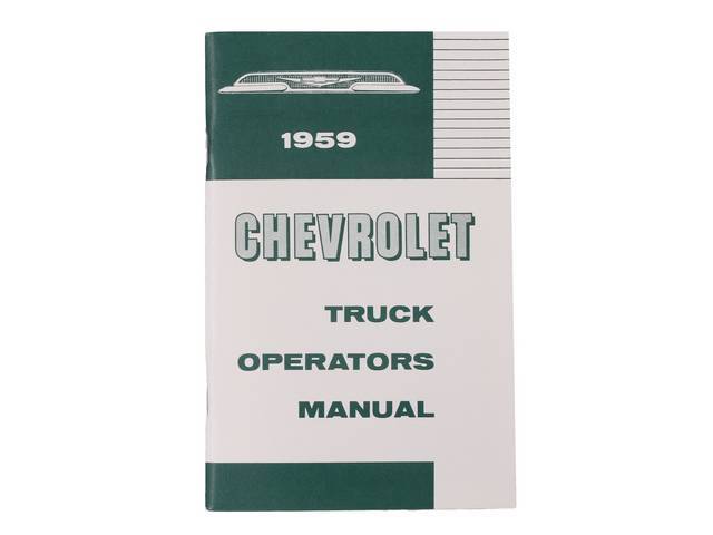 Chevy Truck Owners Manual Book, Reproduction for (1959)