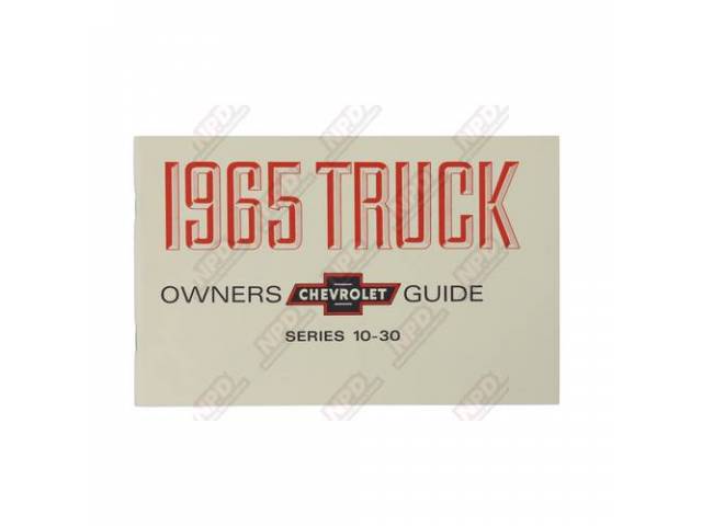 Chevy Truck Owners Manual Book, Reproduction for (1965)