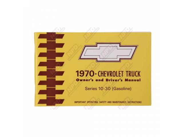 Chevy Truck Owners Manual Book, Reproduction for (1970)