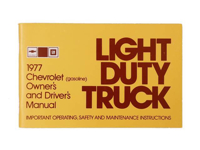 Chevy Truck Owners Manual Book, Reproduction for (1977)