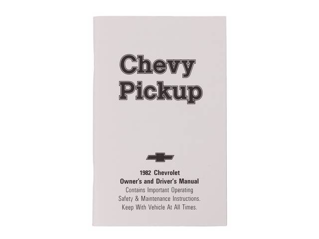 Chevy Truck Owners Manual Book, Reproduction for (1982)