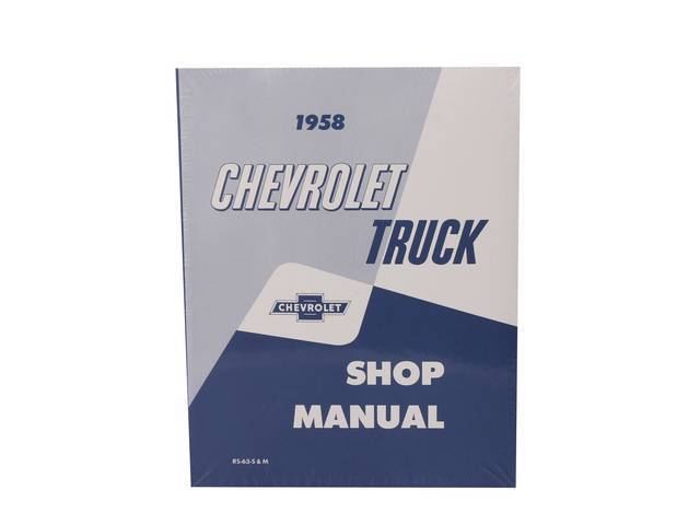 Chevy Truck Service Manual Book, Reproduction for (1958)