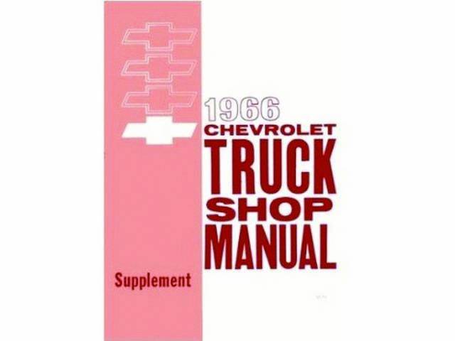 Chevy Truck Service Manual Book, NEEDS TO BE COMBINED W/ K-LSM-63, Reproduction for (1966)