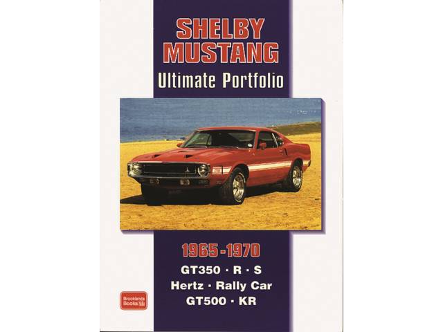 BOOK, SHELBY MUSTANG ULTIMATE PORTFOLIO 1965-1970, BY BROOKLANDS