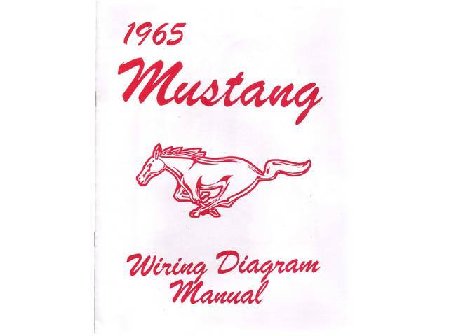 WIRING MANUAL, 1965 MUSTANG