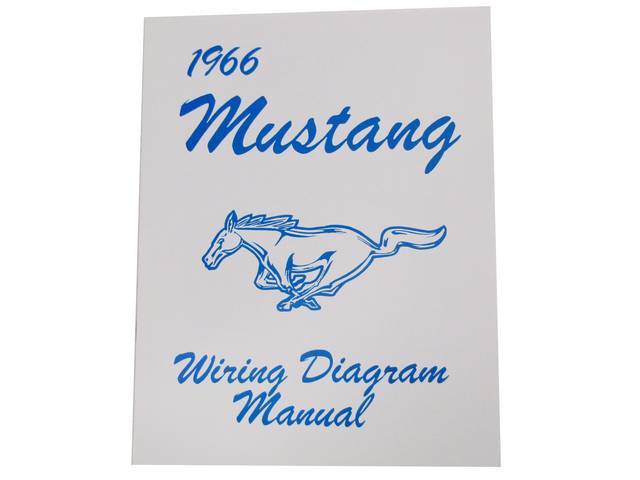 WIRING MANUAL, 1966 MUSTANG