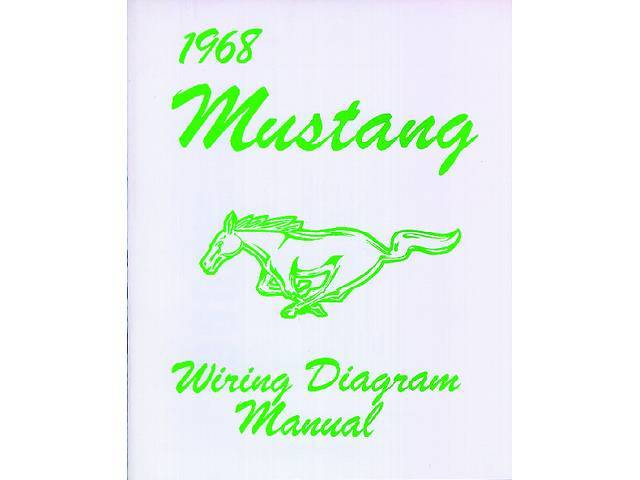 WIRING MANUAL, 1968 MUSTANG
