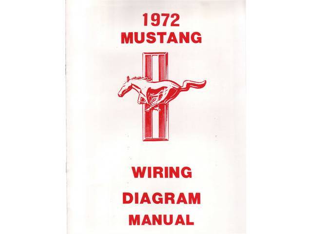 WIRING MANUAL, 1972 MUSTANG