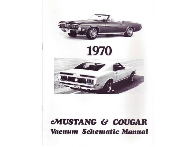 Vacuum Schematic, 1970 Mustang, Shelby and Cougar