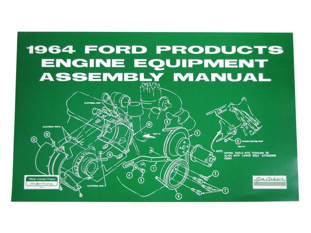 ENGINE ASSEMBLY MANUAL, 64 1/2 MUSTANG