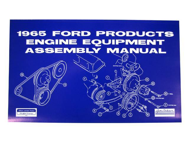 ENGINE ASSEMBLY MANUAL, 65 MUSTANG