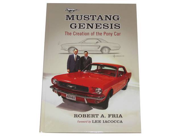 BOOK, MUSTANG GENESIS, BY BOB FRIA