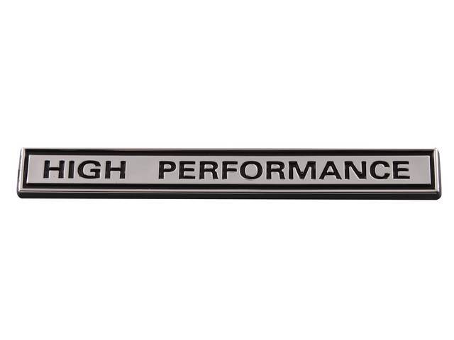 Ornament, Fender / Trunk Lid, High Performance, In Plastic, Black Plastic Lettering W/ Chrome Accents, 5 Inches Long