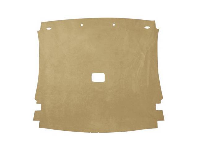 Headliner Assy, Roof, Cloth, Medium Parchment, W/ Correct