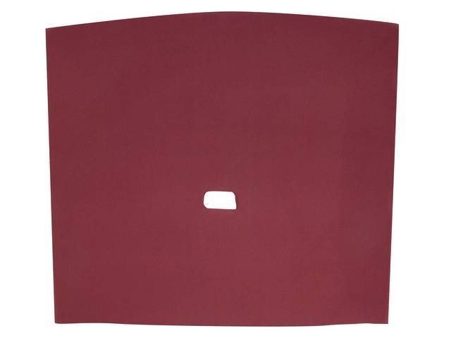 Headliner Assy, Roof, Cloth, Canyon Red, W/ Dome Light 25 3/4 Inch From Front And W/ Map Light, Incl Pre Installed Abs Backing Board,  Repro