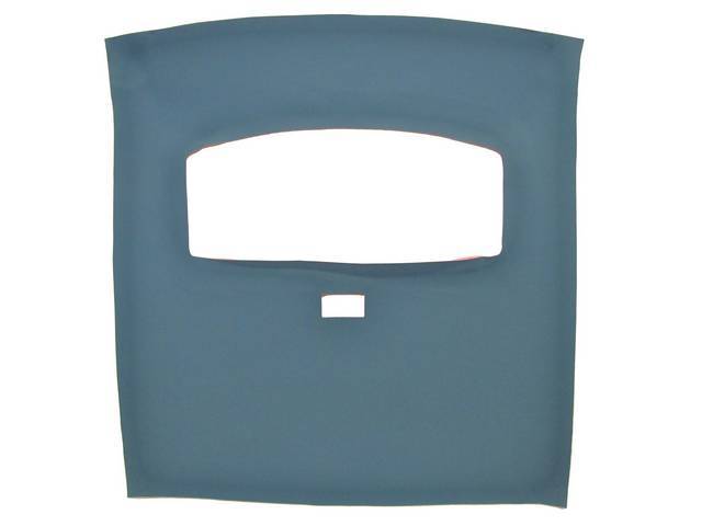 Headliner Assy, Roof, Cloth, Crystal Blue, W/ Front Mounted Dome Light, Incl Pre Installed Abs Backing Board,  Repro