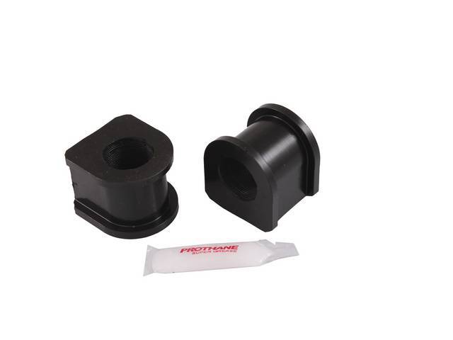 Insulators, Front Sway Bar, W/ 1 1/16 Inch Bar, Prothane, Black, These Are Performance Urethane Bushings. Must Reuse Your Factory Brackets