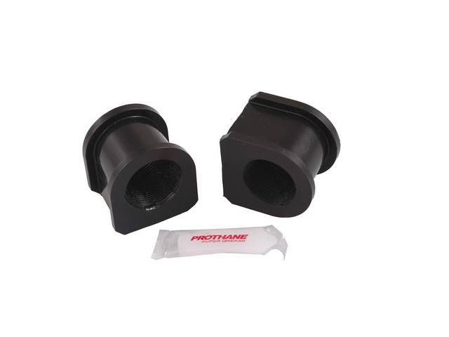 Insulators, Front Sway Bar, W/ 1 1/4 Inch Bar, Prothane, Black, These Are Performance Urethane Bushings. Must Reuse Your Factory Brackets