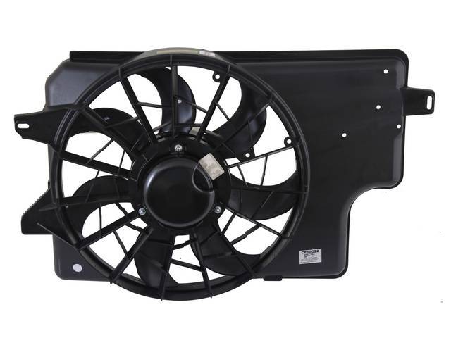 Fan Assy, Motor, Electric, Incl Fan Blade, Shroud And Motor, Best Repro These Units Are Designed To Be Complete Drop In Unit And Plug Into Your Factory Harness