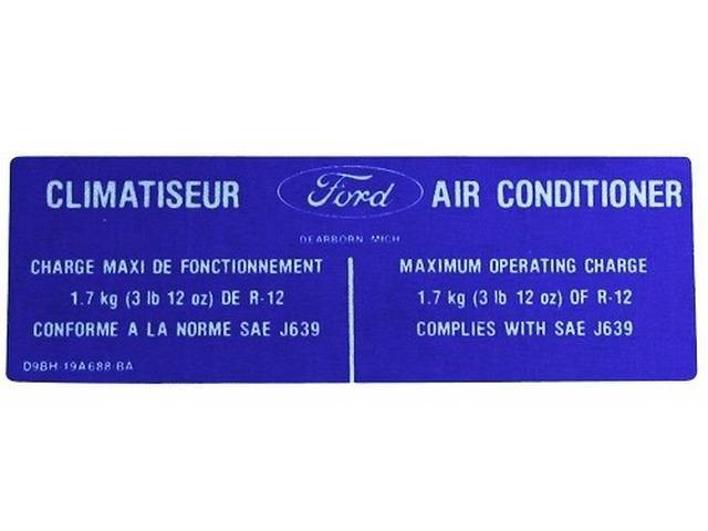Decal, A/C Charge / Climatiseur, W/ Id Code *D9bh-Ba*, Repro