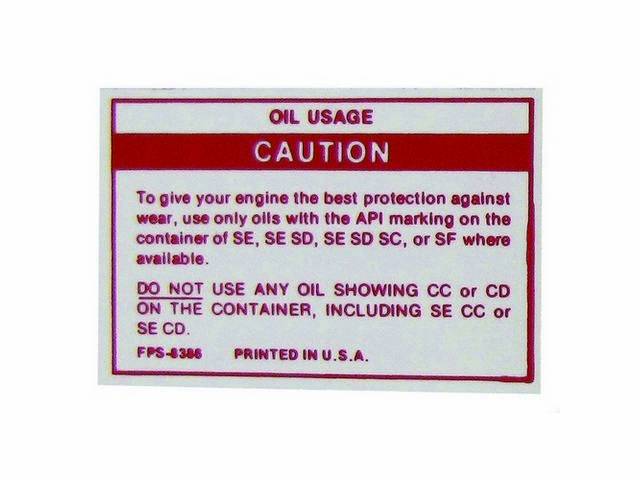 Decal, Oil Usage Caution, W/ Id Code *Fps8386*, Repro