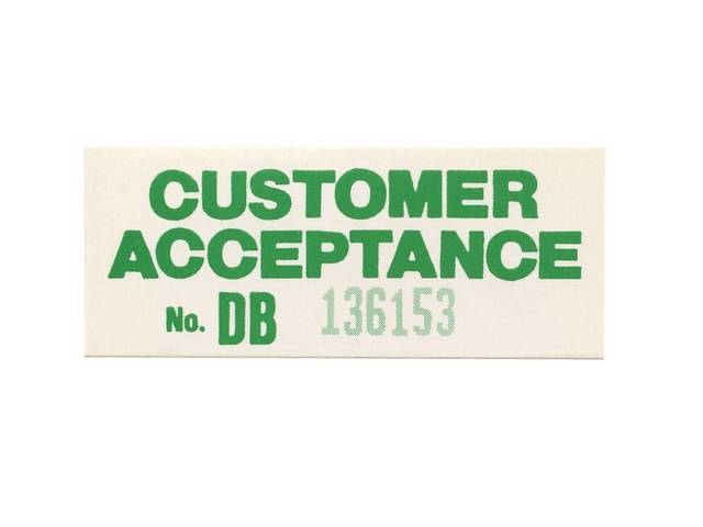 Decal, Assembly Line Customer Acceptance