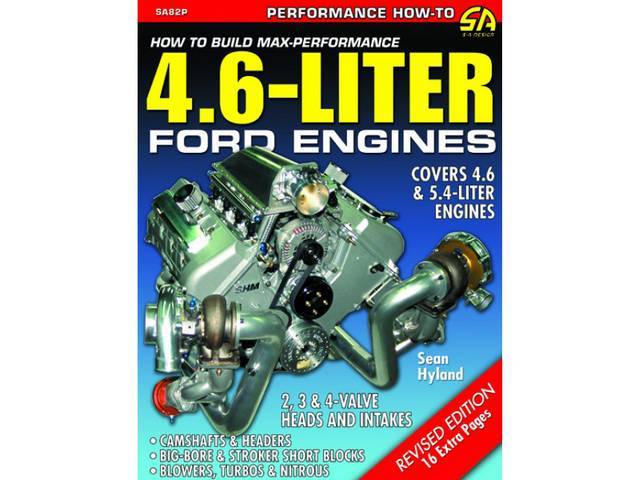 How To Build Max Performance 4.6 Liter Ford Engines Book