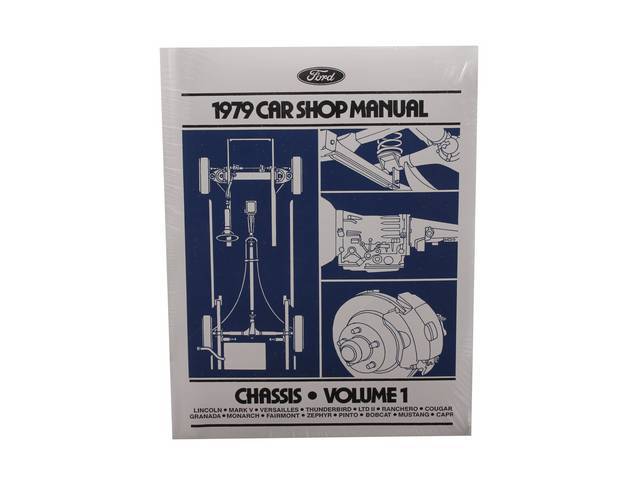 Shop Manual, Reprint Of Original, 1979 Mustang, Note That Shop Manuals May Incl Other Ford, Lincoln And Mercury Car Models