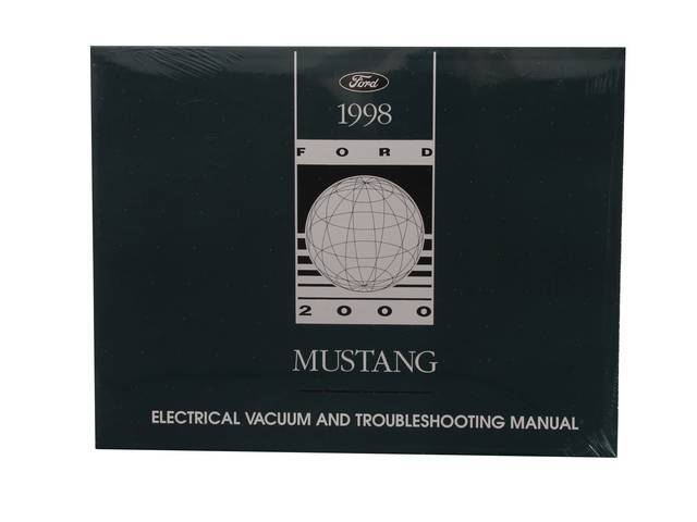 Electrical / Troubleshooting Service Manual, Reprint Of Original, 1998 Mustang, Also Known As The Evtm Supplement, Note May Incl Other Ford, Lincoln And Mercury Models 
