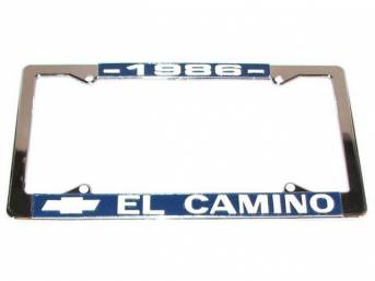 FRAME, License Plate, sold each, chrome frame w/ *1986* at the top and a Chevrolet Bowtie logo and *El Camino* at the bottom in white lettering on a blue background ** Due to the size of this frame it is no longer sold as a pair but now as each, Frame is 