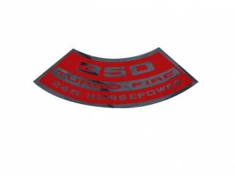 DECAL, AIR CLEANER, 350, 245 HP, TURBO-FIRE 