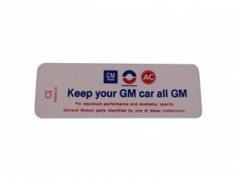 DECAL, AIR CLEANER, * KEEP YOUR GM CAR ALL GM *,  (CI 3917696) 