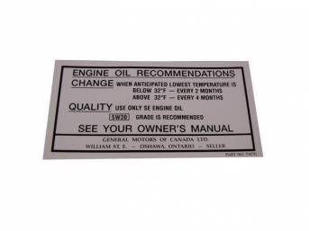 DECAL, *CANADA* Oil Change, GM p/n 734791, Repro