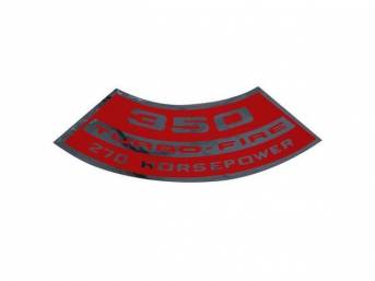 DECAL, Air Cleaner, *350 TURBO FIRE 270 HP*, GM p/n 3995661, repro